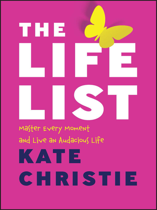 Title details for The Life List by Kate Christie - Available